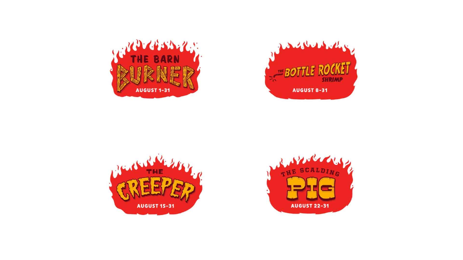 Logo designs for Torchy's Tacos' four super hot tacos from its Some Like It Hot campaign: the Barn Burner, the Bottle Rocket Shrimp, the Creeper, and the Scalding Pig