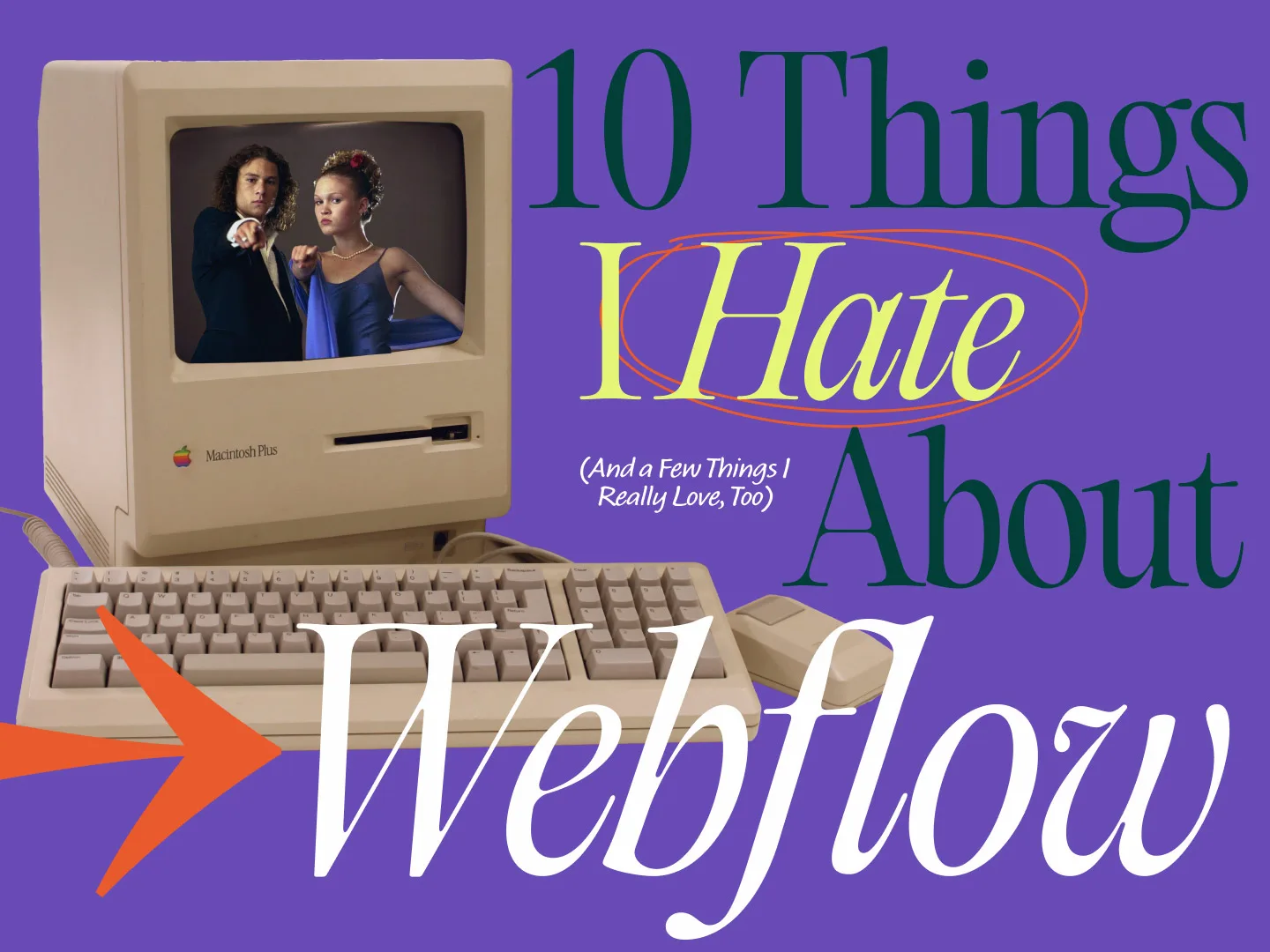 10 Things I Hate About Webflow featured image.