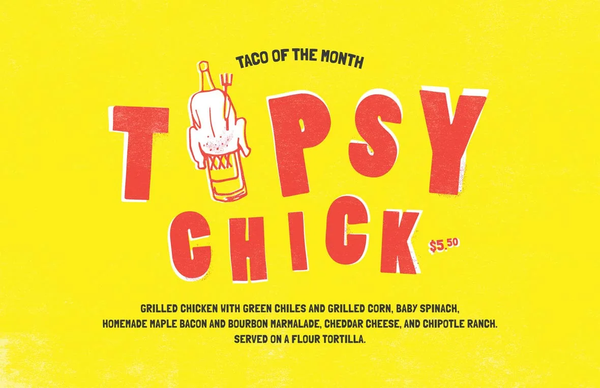 Graphic to promote torchy's taco of the month: tipsy chick